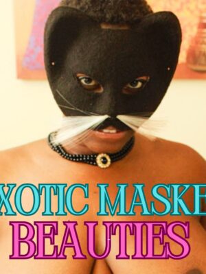 Exotic Masked Beauties Zine